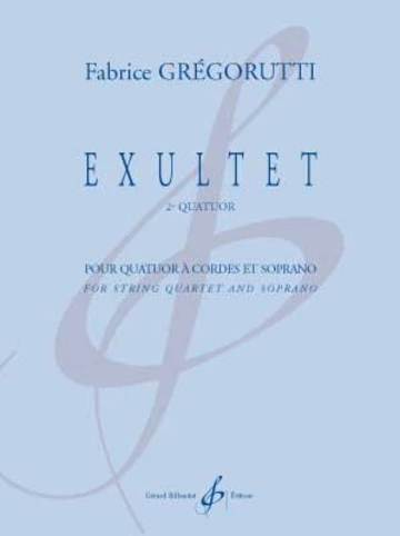 Exultet. 2e quatuor Visuell